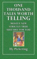 One Thousand Tales Worth Telling