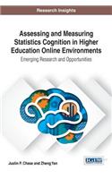 Assessing and Measuring Statistics Cognition in Higher Education Online Environments