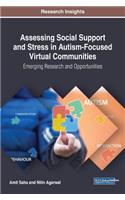 Assessing Social Support and Stress in Autism-Focused Virtual Communities
