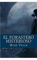 El Forastero Misterioso