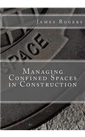 Managing Confined Spaces in Construction