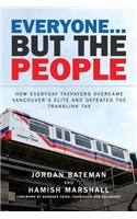 Everyone... But the People