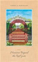 The Mansion Beyond the Red Gate