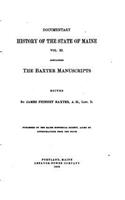 The Baxter Manuscripts - Vol. XI: (English)