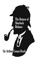 Return of Sherlock Holmes (A Collection of Holmes Adventures): (English)