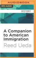 Companion to American Immigration