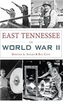 East Tennessee in World War II