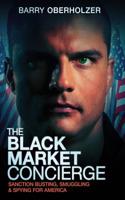 The Black Market Concierge