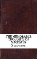 The Memorable Thoughts of Socrates