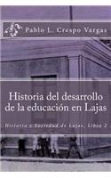 Historia del desarrollo de la educación en Lajas