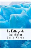 Esfinge de los Hielos (Spanish) Edition