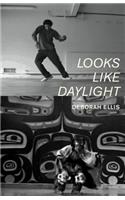 Looks Like Daylight