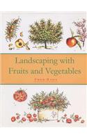 Landscaping with Fruits and Vegetables