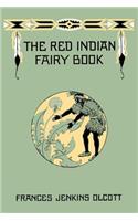 Red Indian Fairy Book (Yesterday's Classics)