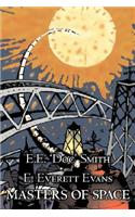 Masters of Space by E. E. ' Doc' Smith, Science Fiction, Adventure, Space Opera