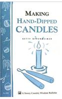 Making Hand-Dipped Candles: Storey's Country Wisdom Bulletin A-192(Storey Country Wisdom Bulletin)