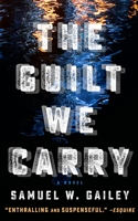 Guilt We Carry