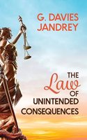 Law of Unintended Consequences