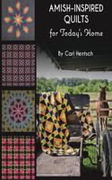 Amish-Inspired Quilts for Today's Home