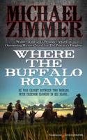 Where the Buffalo Roam