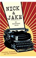 Nick & Jake