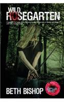 Wild Rosegarten