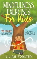 Mindfulness Exercises for Kids