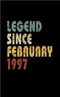 Legend Since February 1997: Retro Birthday Gift Notebook With Lined Wide Ruled Paper. Funny Quote Sayings 5 x 8 Notepad Journal For Taking Notes For People Born In February 199