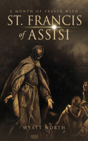 Month of Prayer with St. Francis of Assisi