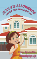 Scout's Allowance: A Build Your Own Adventure