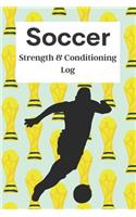 Soccer Strength & Conditioning Log