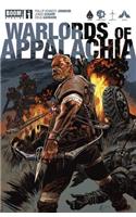 Warlords of Appalachia #1