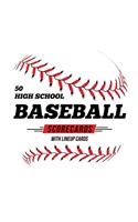 50 High School Baseball Scorecards With Lineup Cards