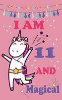 I'm 11 and Magical