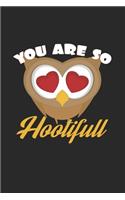 You are so hootifull