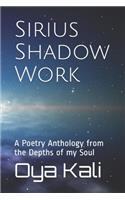 Sirius Shadow Work
