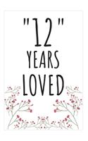 Years Loved Notebook