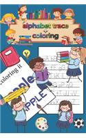 Letter Tracing & coloring Book for Preschoolers and Kids
