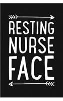 Resting Nurse Face