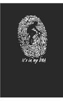 It's in my DNA