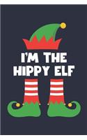Hippy Elf Notebook - Funny Christmas Gift for Hippy Diary - Family Xmas Holiday Journal: Medium College-Ruled Journey Diary, 110 page, Lined, 6x9 (15.2 x 22.9 cm)