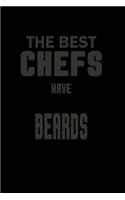 The Best Chefs Have Beards