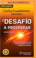 Te Desafío a Prosperar