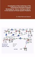 Investigation of the Usefulness of the PowerWorld Simulator Program Developed by 
