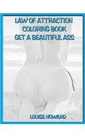 'Get a Beautiful Ass' Themed Law of Attraction Sketch Book: (8 Imagination & Being Creative Law of Attraction)