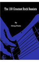 The 100 Greatest Rock Bassists