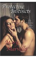 Protective Instincts