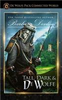 Tall, Dark and de Wolfe