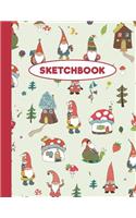 Sketchbook: Gnome Forest Village: 120 Pages of 8.5