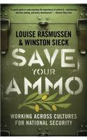 Save Your Ammo